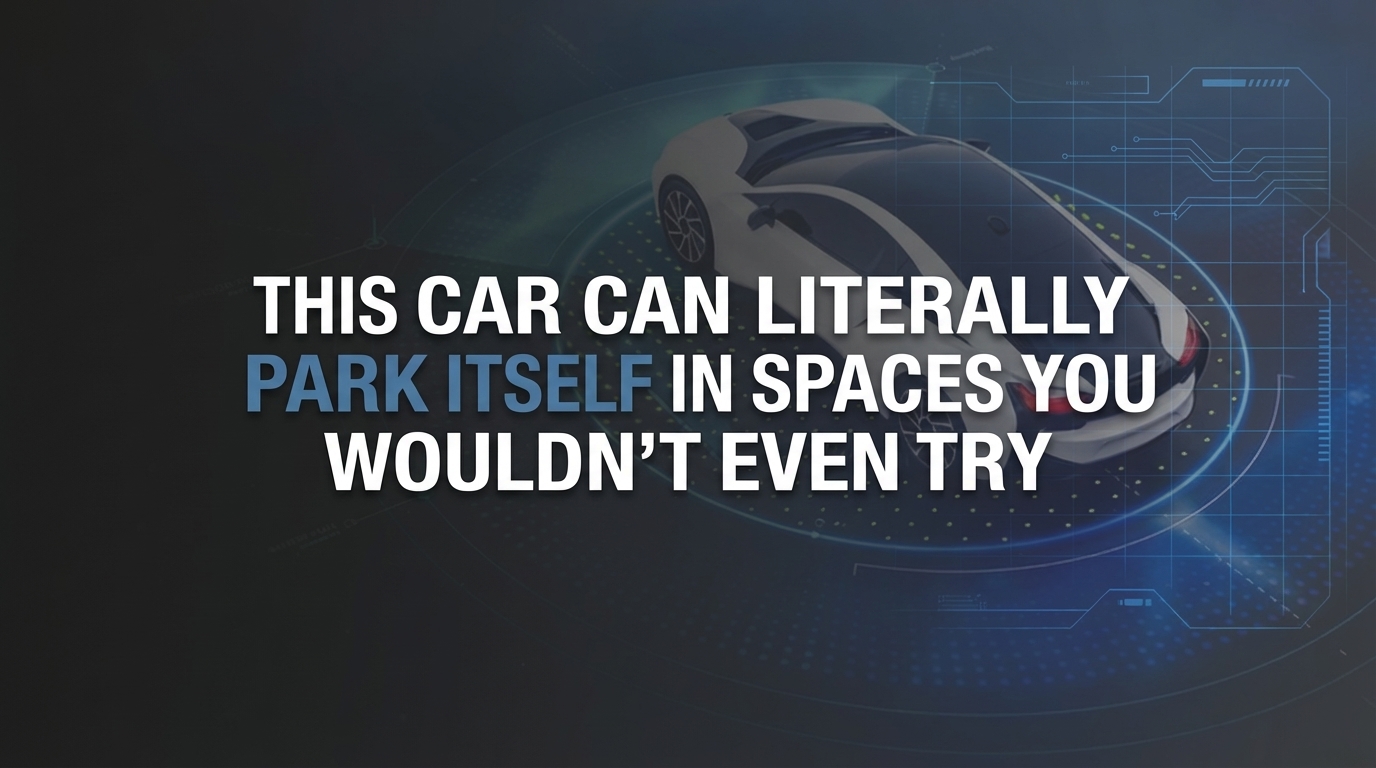 This Car Can Literally Park Itself In Spaces You Wouldn’t Even Try