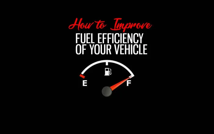 How to Improve Fuel Efficiency in Cars: Tips and Techniques