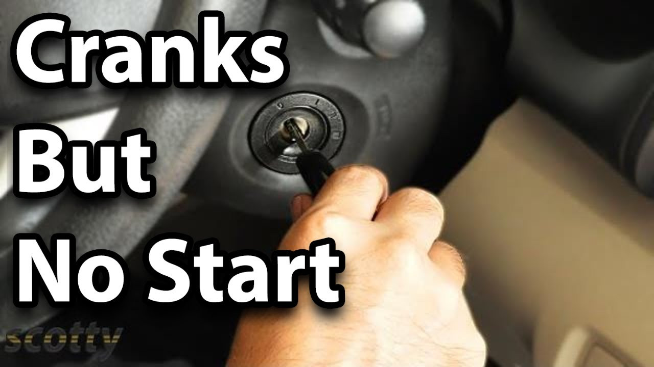 Why Your Car Cranks But Doesn't Start